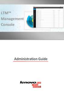 LTM™ Management Console Administration Guide