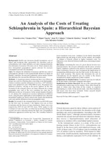 The Journal of Mental Health Policy and Economics J Ment Health Policy Econ 8, An Analysis of the Costs of Treating Schizophrenia in Spain: a Hierarchical Bayesian Approach