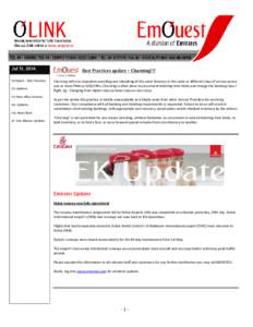 Jul 31, 2014 EmQuest – Best Practices. EK-Updates. KU-New office location SA- Updates.