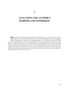 7 ANALYZING THE AUTHOR’S PURPOSE AND TECHNIQUE T