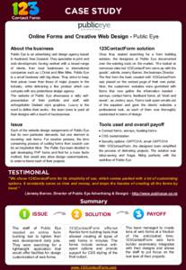 CASE STUDY Online Forms and Creative Web Design - Public Eye About the business 123ContactForm solution