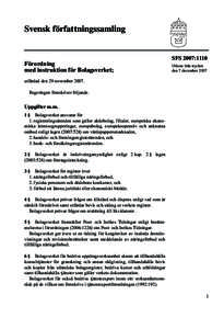 Svensk författningssamling  SFS 2007:1110 Förordning med instruktion för Bolagsverket;