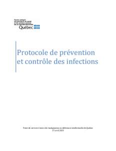 Protocole de prévention et contrôle des infections Point de services Centre de réadaptation en déficience intellectuelle de Québec 27 avril 2015