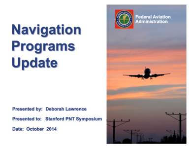 2. FAA_Navigation_Update_Stanford_Symposium_final.pptx