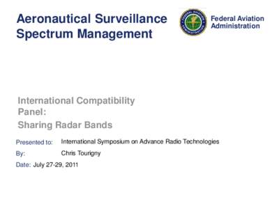 Aeronautical Surveillance Spectrum Management Federal Aviation Administration