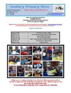Sunbury Primary News Sunbury Primary School May 26th 2016 Edition 16  The Heights Sunbury 3429