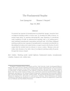 The Fundamental Surplus Thomas J. Sargent∗ Lars Ljungqvist  June 10, 2016