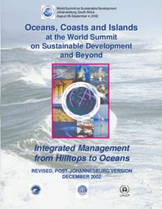 International waters / Law of the sea / Earth Summit / Fisheries and Oceans Canada / Marine pollution / Johannesburg Declaration / International relations / Type II Partnerships / Oceana / Sustainable development / South Africa / United Nations conferences