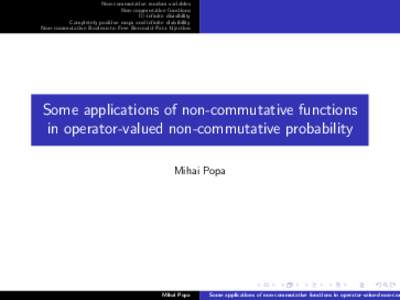 Non-commutative random variables Non-commutative functions -infinite divisibility Completely positive maps and infinite divisibility Non-commutative Boolean-to-Free Bercovici-Pata bijection