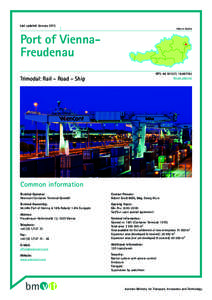 Last updated: JanuaryHubs in Austria Port of ViennaFreudenau GPS: , 
