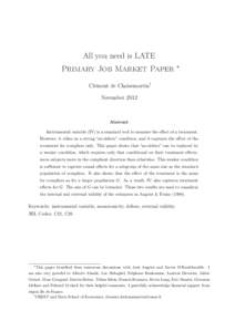 All you need is LATE Primary Job Market Paper ∗  Clément de Chaisemartin†