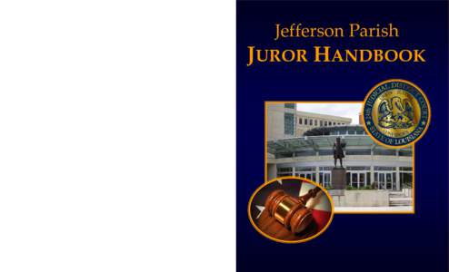    Jefferson Parish JUROR HANDBOOK  www.jpclerkofcourt.us