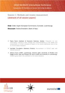2018 Net-SILC3 International Conference Comparative EU Statistics on Income and Living Conditions Session 1: Methods and income measurement (abstracts of all session papers)