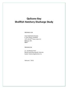 Quilcene Bay Shellfish Hatchery Discharge Study PREPARED FOR Coast Seafoods Company A. John Petrie, President
