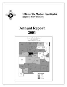 Office of the Medical Investigator State of New Mexico Annual Report 2001 Deaths By County of Residence