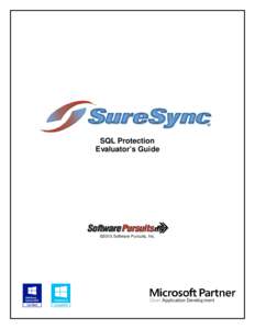 SQL Protection Evaluator’s Guide ©2015 Software Pursuits, Inc.  Table of Contents