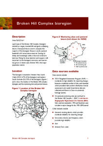 Broken Hill Complex bioregion  Description Area: 56 825 km2  Figure 2 M