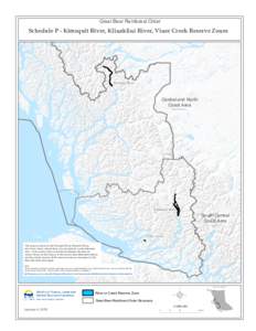 Great Bear Rainforest Order  Schedule P - Kimsquit River, Klinaklini River, Viner Creek Reserve Zones Kimsquit River