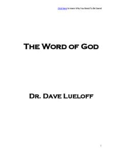 Click here to learn Why You Need To Be Saved  The Word of God