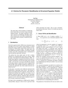 A Criterion for Parameter Identification in Structural Equation Models  Jin Tian Department of Computer Science Iowa State University Ames, IA 50011