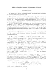 Notes on computing Iwasawa polynomials by PARI/GP Yasushi Mizusawa By referring[removed]and [5], we compute Iwasawa polynomials for the cyclotomic Zp -extensions of imaginary quadratic ﬁelds. √ Preliminaries. Let p b