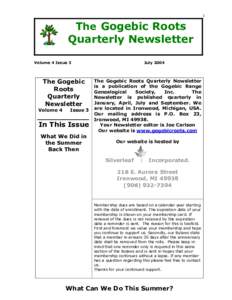 1  The Gogebic Roots Quarterly Newsletter Volume 4 Issue 3
