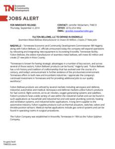 FOR IMMEDIATE RELEASE: Thursday, September 4, 2014 CONTACT: Jennifer McEachern, TNECD OFFICE: ([removed]EMAIL: [removed]