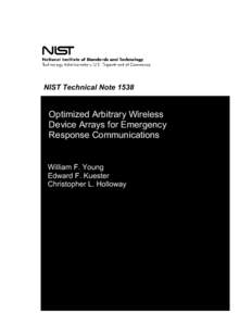NIST Technical Note[removed]Optimized Arbitrary Wireless Device Arrays for Emergency Response Communications