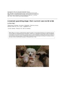 Copyright © 2001 by The Canid Specialist Group. The following is the established format for referencing this article: Rigg, RLivestock guarding dogs: their current use world wide. IUCN/SSC Canid Specialist Group