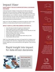    	
   Impact Vizor RAPID INSIGHT FOR DATA-DRIVEN EDITORIAL & BUSINESS