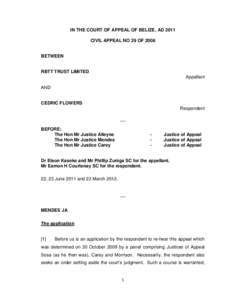 IN THE COURT OF APPEAL OF BELIZE, AD 2011 CIVIL APPEAL NO 29 OF 2008 BETWEEN  RBTT TRUST LIMITED
