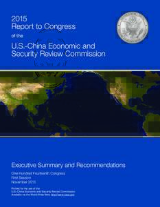 2015 Report to Congress of the U.S.-China Economic and Security Review Commission