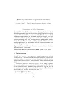 Boundary measures for geometric inference Fr´ed´eric Chazal∗ David Cohen-Steiner†and Quentin M´erigot  Communicated by Herbert Edelsbrunner.
