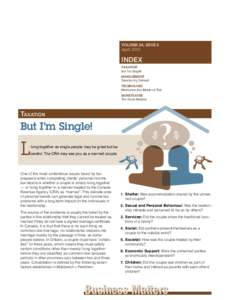 VOLUME 24, ISSUE 2 April 2010 INDEX Taxation But I’m Single!