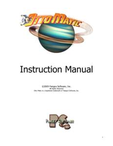 Instruction Manual ©2009 Pangea Software, Inc. All Rights Reserved Otto Matic is a registered trademark of Pangea Software, Inc.