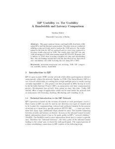 I2P Usability vs. Tor Usability A Bandwidth and Latency Comparison Mathias Ehlert