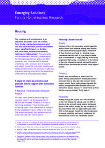 Emerging Solutions Family Homelessness Research Housing The experience of homelessness is an
