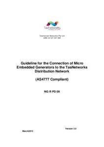 Tasmanian Networks Pty Ltd ABN[removed]Guideline for the Connection of Micro Embedded Generators to the TasNetworks Distribution Network