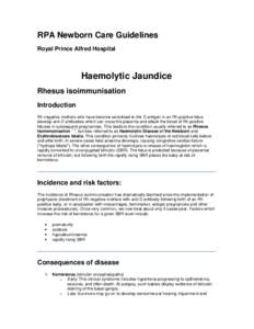 RPA Newborn Care Guidelines Royal Prince Alfred Hospital Haemolytic Jaundice Rhesus isoimmunisation Introduction