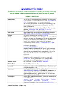 NEWSRAIL STYLE GUIDE The following document sets out the adopted grammar, spelling, terminology and writing style for Newsrail. The Macquarie Dictionary shall be used as the basis for spelling. Updated: 2 August 2014 Abb
