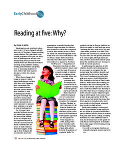 EarlyChildhood  ✎ Reading at five: Why? By JOAN ALMON