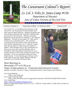 The Lieutenant Colonel’s Report Lt. Col. J. Felix St. James Camp #326 Department of Missouri Sons of Union Veterans of the Civil War Volume 2 Number 5