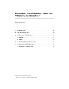 Sterilization, Mental Disability, and re Eve: Affirmative Discrimination? Gerald ROBERTSON * I.