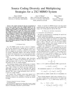 Source Coding Diversity and Multiplexing Strategies for a 2X2 MIMO System Marco Zoffoli∗ Jerry D. Gibson†