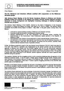 EUROPEAN UNION BORDER ASSISTANCE MISSION TO MOLDOVA AND UKRAINE (EUBAM) Press Release  Odesa, 27 June 2008