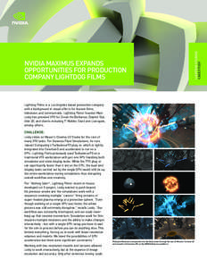 Maximus Expands Opportunities for Lightdog Films | NVIDIA