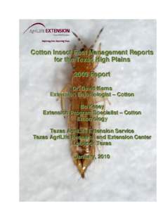 Cotton Insect Pest Management Reports for the Texas High Plains[removed]Re p o r t Dr. David Kerns Extension Entomologist – Cotton Bo Kesey