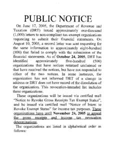.  PUBLIC NOTICE On June 17, 2005, the Department of Revenue and Taxation (DRT) issued approximately one-thousand (1,000) letters to non-compliant tax-exempt organizations