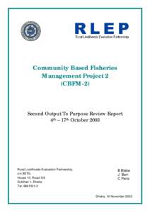 Community Based Fisheries Management Project 2 (CBFM-2) Second Output To Purpose Review Report 4th – 17th October 2003