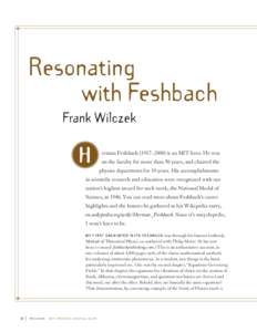 Resonating with Feshbach Frank Wilczek H